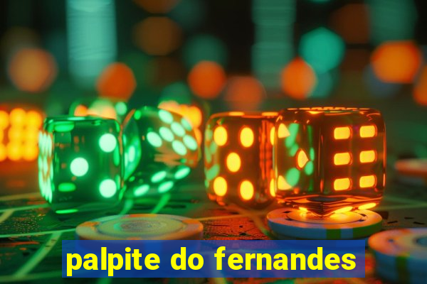 palpite do fernandes